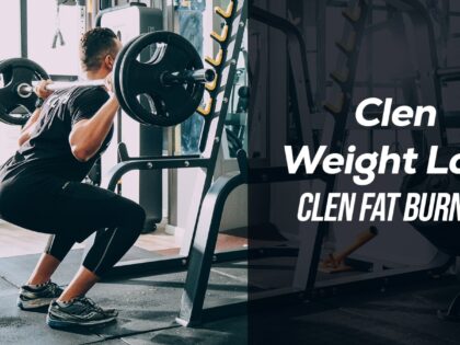 Clen Weight Loss | Clen Fat Burner